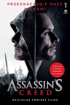 Assassin’s Creed. Oficjalna powieść filmu