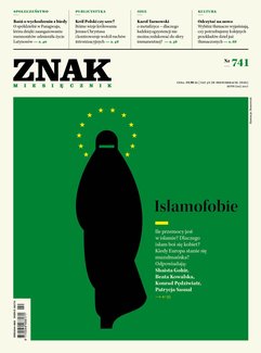 Miesięcznik Znak nr 741: Islamofobie