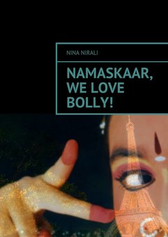 Namaskaar, we love Bolly!