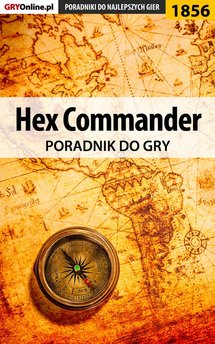Hex Commander - poradnik do gry