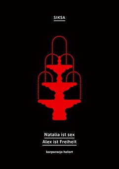 Natalia ist sex. Alex ist Freiheit