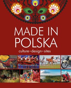 Made in Polska. Culture - design - sites