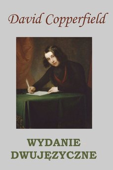 David Copperfield. Wydanie dwujęzyczne