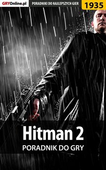 Hitman 2 - poradnik do gry