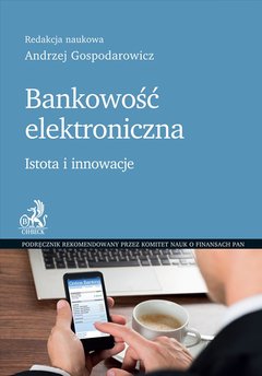 Bankowość elektroniczna. Istota i innowacje