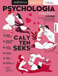 Psychologia miłości. Wysokie Obcasy. Wydanie Specjalne 3/2019