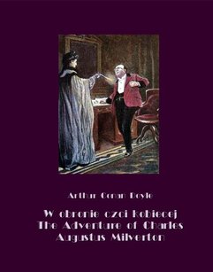 W obronie czci kobiecej. The Adventure of Charles Augustus Milverton