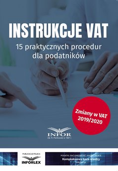 Instrukcje VAT.15 praktycznych procedur dla podatników