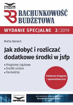 Jak zdobyć i rozliczać dodatkowe środki w jsfp