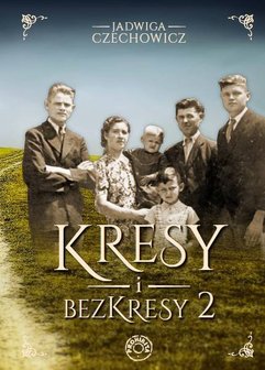 Kresy i bezkresy II