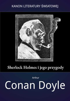Sherlock Holmes i jego przygody