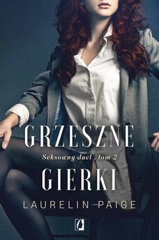 Grzeszne gierki. Seksowny duet. Tom 2