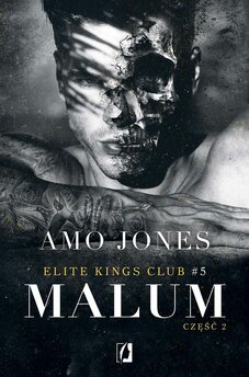 Malum, część 2. Elite Kings Club. Tom 5