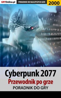 Cyberpunk 2077 - poradnik do gry