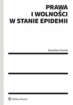 Prawa i wolności w stanie epidemii