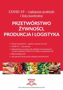 Przetwórstwo żywności, produkcja i logistyka COVID-19 – najlepsze praktyki i listy kontrolne