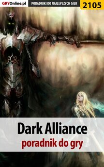 Dark Alliance - poradnik do gry