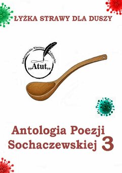 Antologia Poezji Sochaczewskiej 3