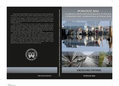 Powódź 2010. Ochrona przeciwpowodziowa w Polsce z perspektywy administracji publicznej