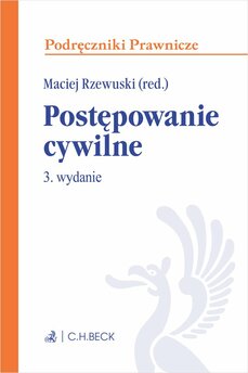 Postępowanie cywilne. Wydanie 3