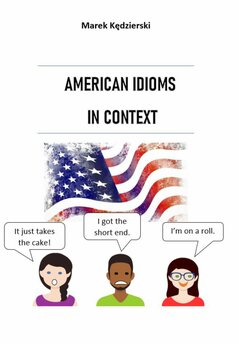 American idioms in context