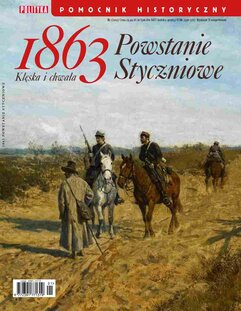 Pomocnik Historyczny. Pomocnik Historyczny Powstanie Styczniowe 1/2023