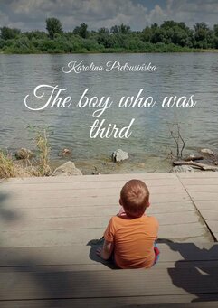 The boy who was third