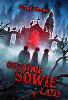Ostatnie sowie lato