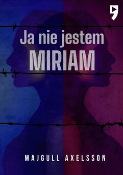 Ja nie jestem Miriam