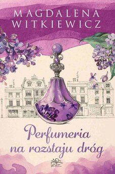 Perfumeria na rozstaju dróg