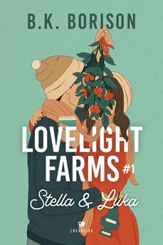 Lovelight Farms. Tom 1. Stella & Luka