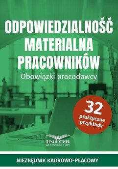 Odpowiedzialność materialna pracowników. Obowiązki pracodawcy