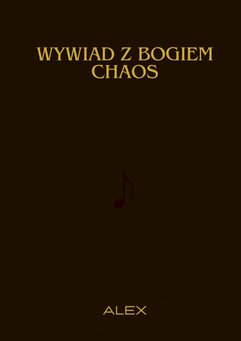 Wywiad z Bogiem Chaos