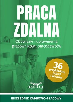 Praca zdalna. Obowiązki i uprawnienia pracowników i pracodawców