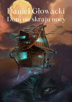 Dom na skraju nocy