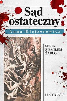 Sąd ostateczny. Tom 1. Cykl Emil Żądło