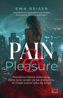 Pain & Pleasure