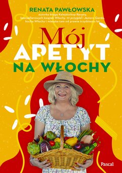 Mój apetyt na Włochy