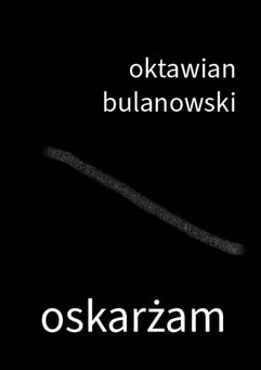 Oskarżam