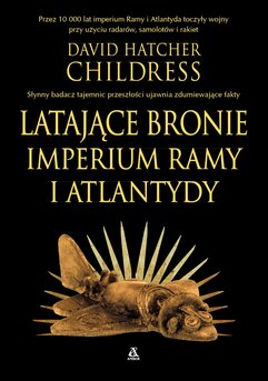 Latające bronie imperium Ramy i Atlantydy