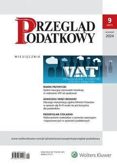 Przegląd Podatkowy. Nr 9/2024