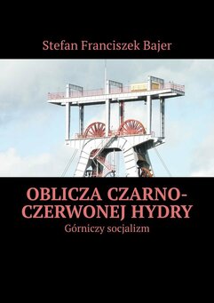 Oblicza czarno-czerwonej hydry