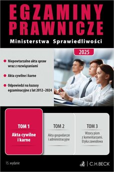 Egzaminy Prawnicze Ministerstwa Sprawiedliwości 2025. Tom 1. Akta cywilne i karne