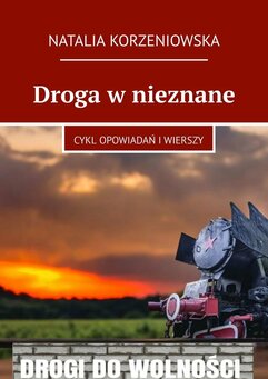 Droga w nieznane