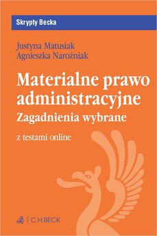 Materialne prawo administracyjne. Zagadnienia wybrane z testami online