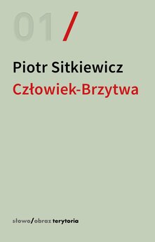 Człowiek-Brzytwa. Cztery szkice o felietonach Antoniego Słonimskiego