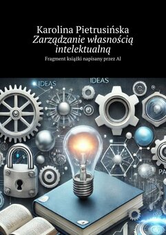 Zarządzanie własnością intelektualną