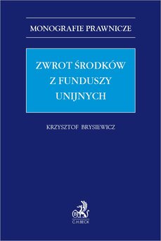 Zwrot środków z funduszy unijnych