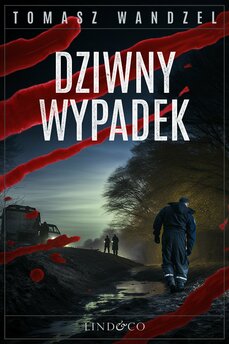 Dziwny wypadek. Tom 16. Komisarz Oczko