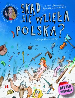 Skąd się wzięła Polska?